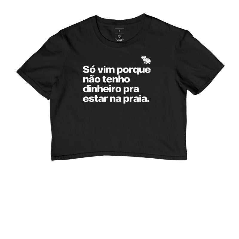 CROPPED ANO NOVO SÓ VIM PORQUE NÃO TENHO DINHEIRO