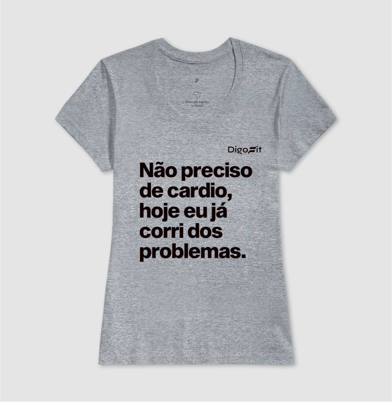 CAMISETA ACADEMIA HOJE EU CORRI DOS PROBLEMAS