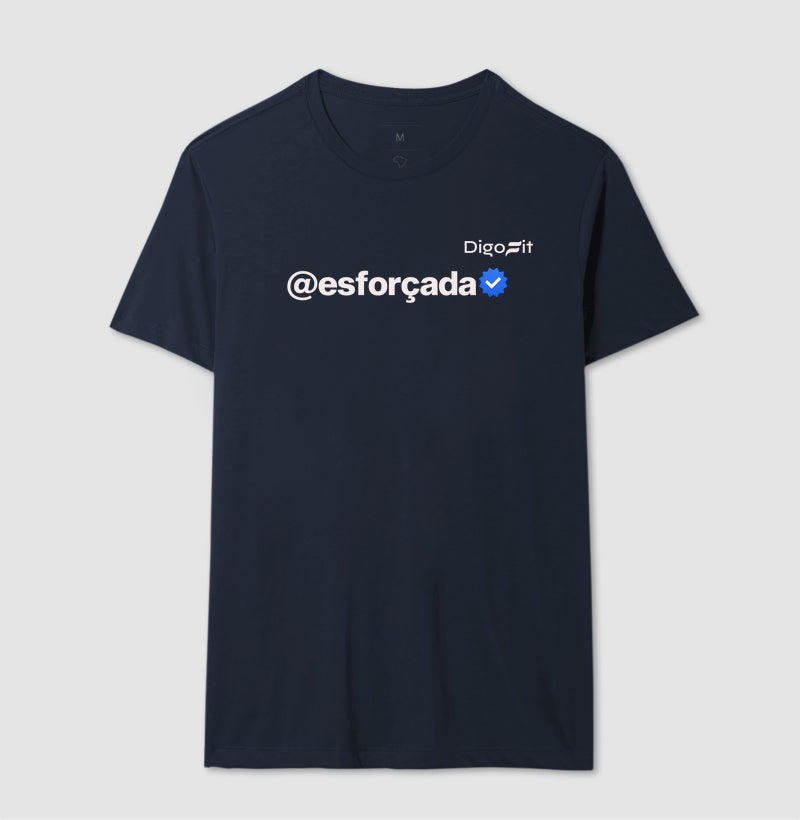 CAMISETA ACADEMIA VERIFICADA COMO ESFORÇADA