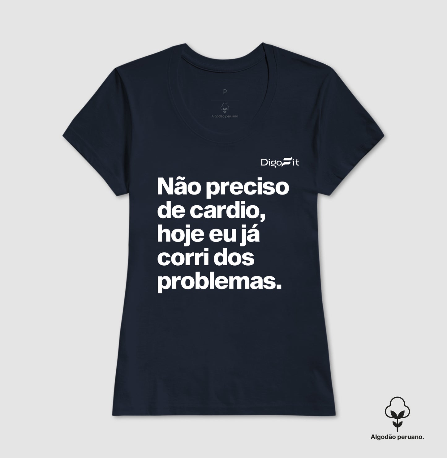 CAMISETA ALGODÃO PERUANO ACADEMIA HOJE EU CORRI DOS PROBLEMAS