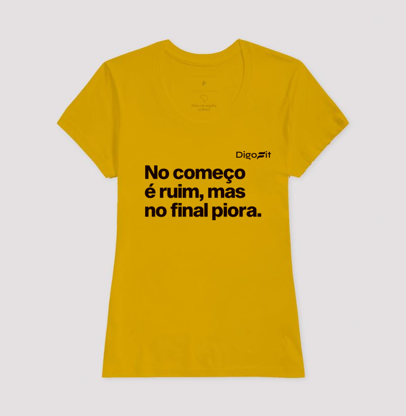 CAMISETA ACADEMIA NO COMEÇO É RUIM MAS NO FINAL PIORA