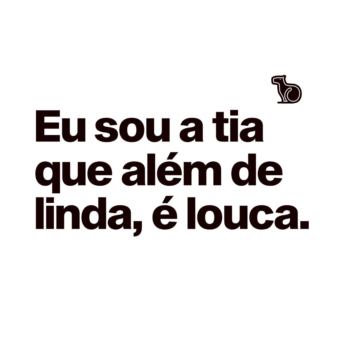 CAMISETA TIA / TIO LINDOS E LOUCOS