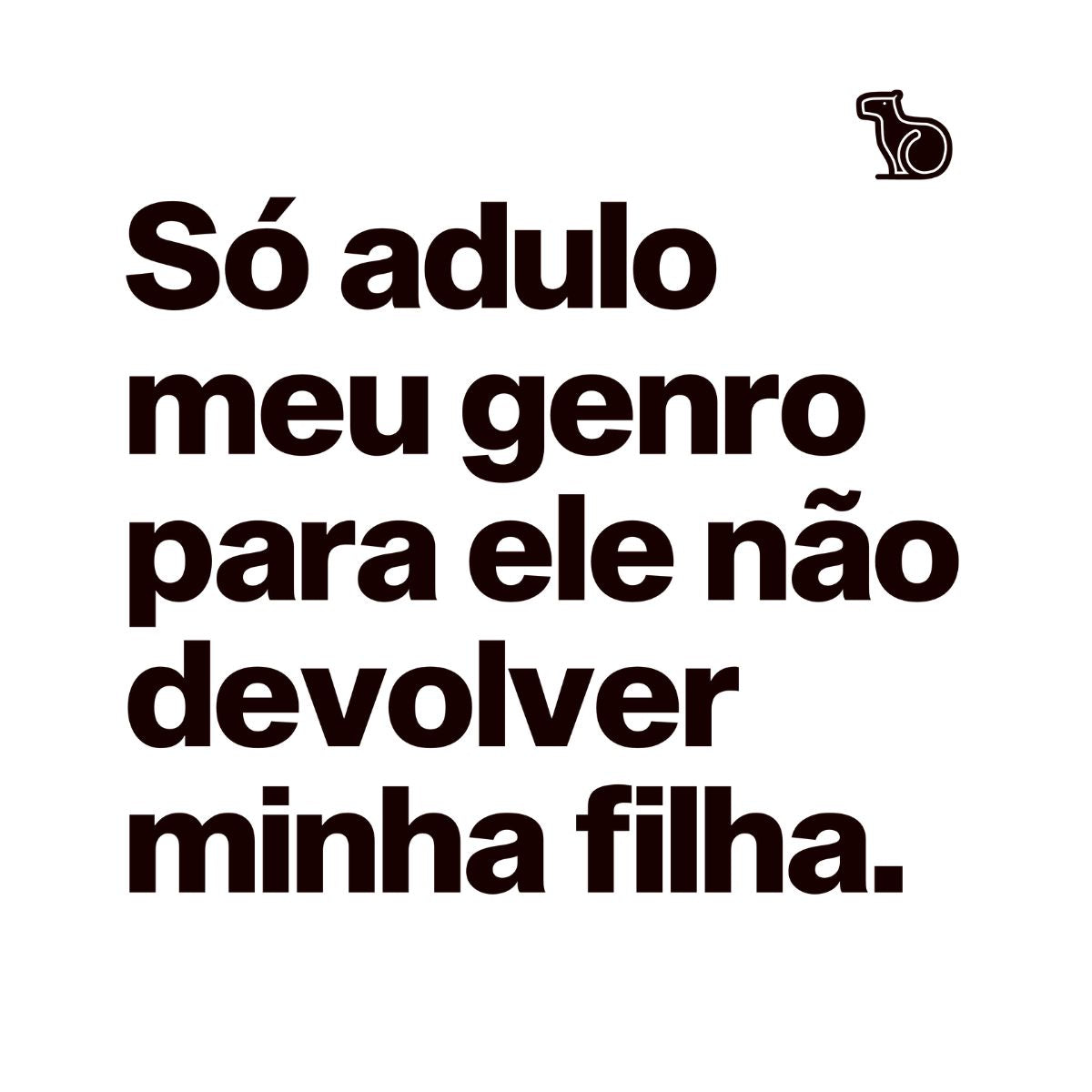 CAMISETA EU ADULO MEU GENRO / NORA