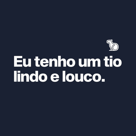 CAMISETA INFANTIL TIA / TIO LINDOS E LOUCOS