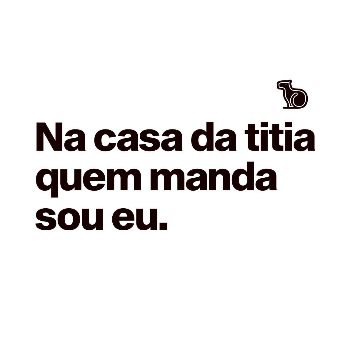 CAMISETA INFANTIL EU MANDO NA CASA DA TITIA / DO TITIO