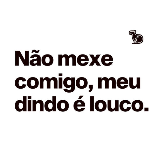 CAMISETA INFANTIL MEU DINDO É LOUCO