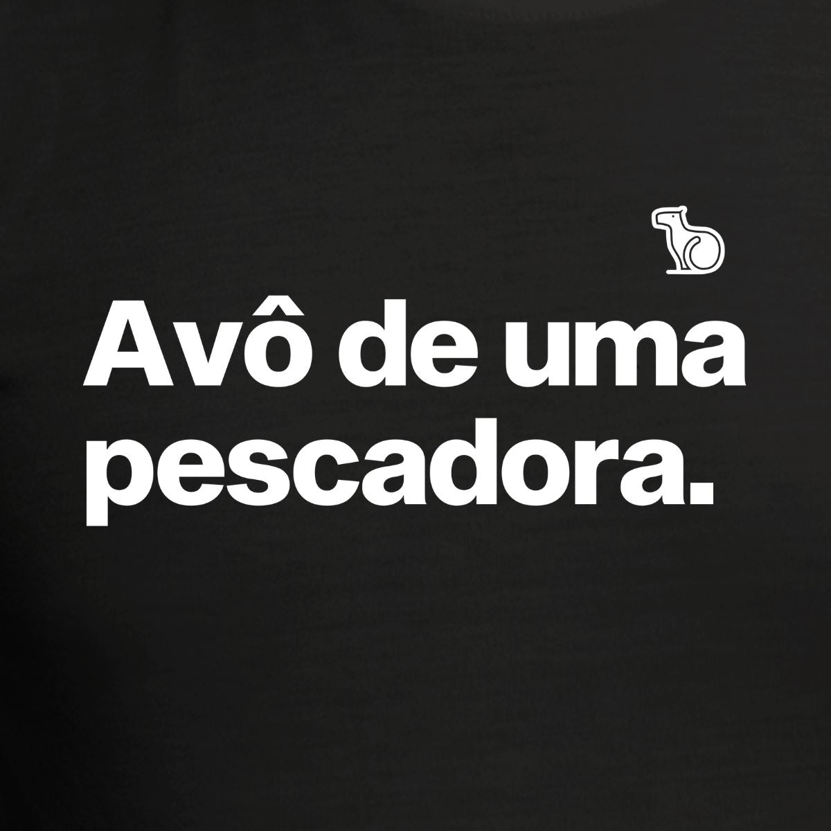 CAMISETA AVÔ E PESCADOR