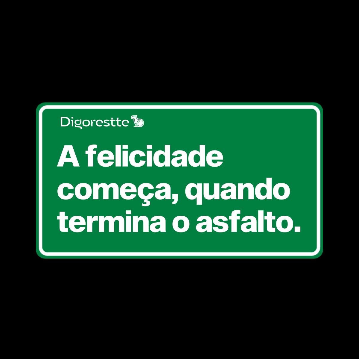 MOLETOM FELICIDADE DEPOIS DO ASFALTO