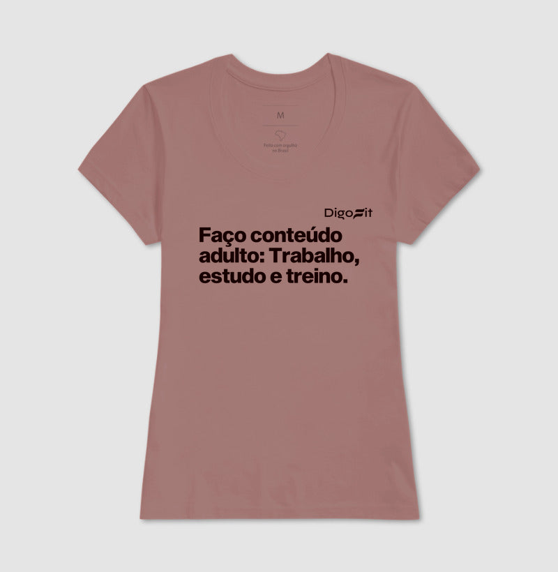 CAMISETA ACADEMIA EU FAÇO CONTEÚDO ADULTO