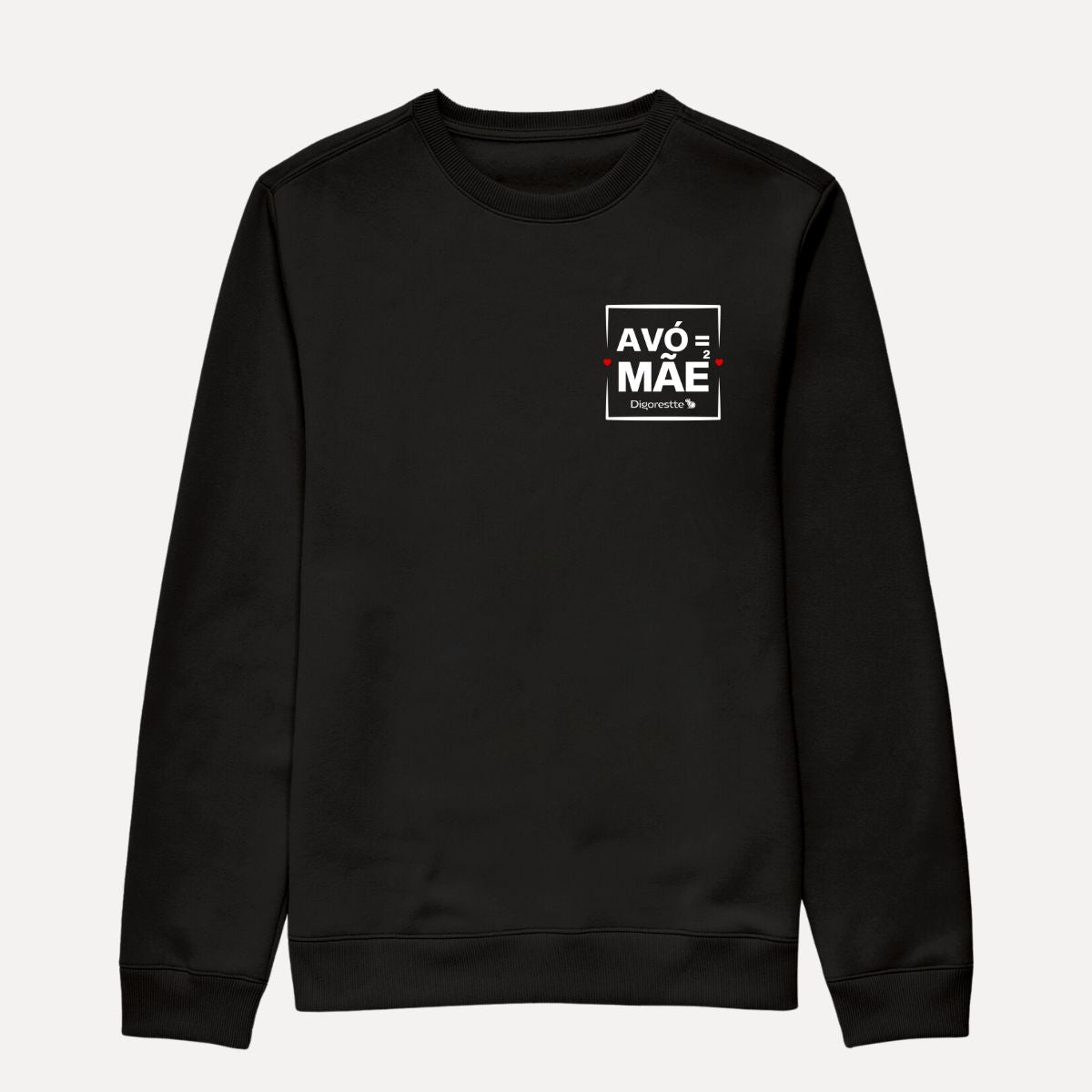 MOLETOM SUÉTER AVÓ É MÃE AO QUADRADO