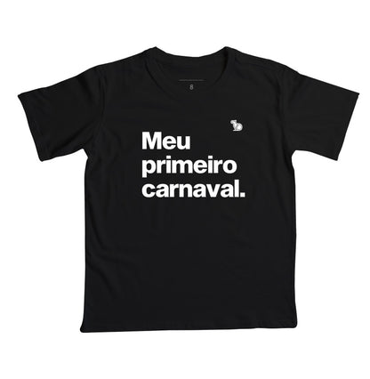 CAMISETA INFANTIL MEU PRIMEIRO CARNAVAL