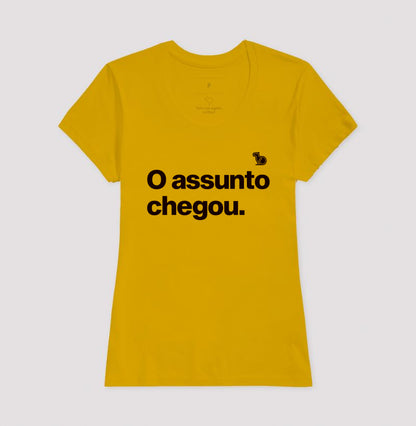 CAMISETA O ASSUNTO CHEGOU