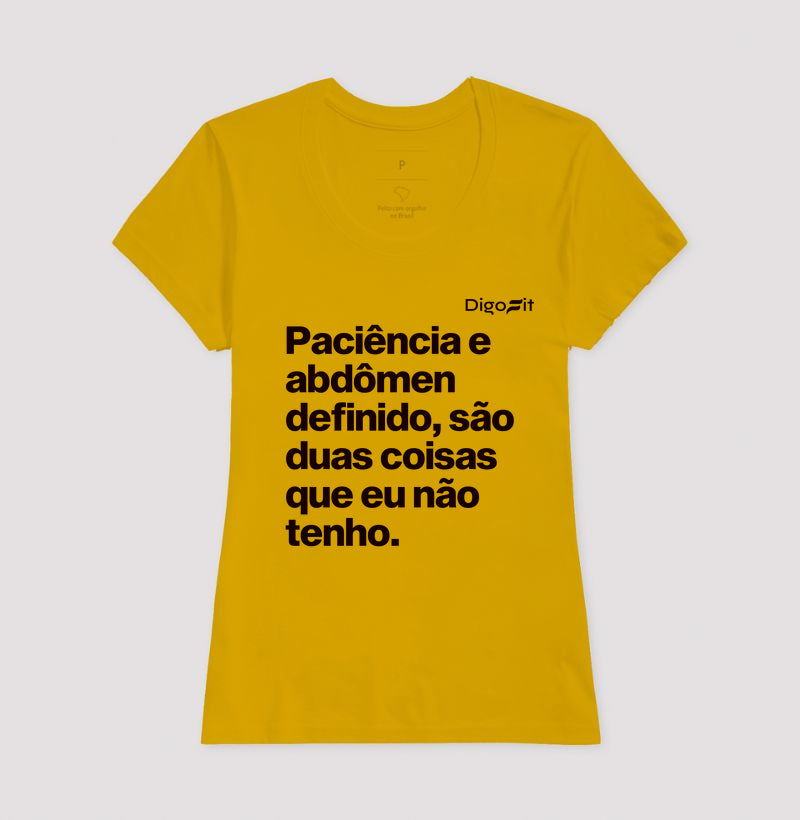 CAMISETA ACADEMIA PACIÊNCIA E ABDÔMEN DEFINIDO