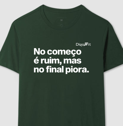 CAMISETA ACADEMIA NO COMEÇO É RUIM MAS NO FINAL PIORA