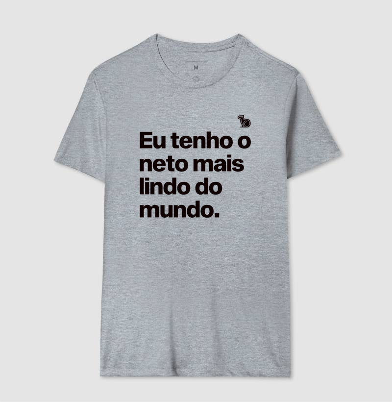 CAMISETA EU TENHO O NETO MAIS LINDO