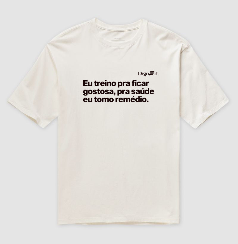 OVERSIZED ACADEMIA EU TREINO PRA FICAR GOSTOSA