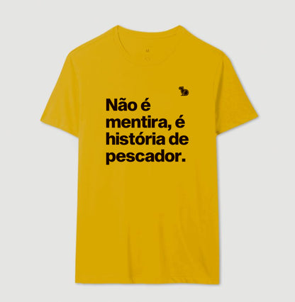 CAMISETA É HISTÓRIA DE PESCADOR