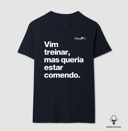 VIM TREINAR MAS QUERIA ESTAR COMENDO