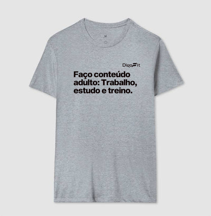 CAMISETA ACADEMIA EU FAÇO CONTEÚDO ADULTO