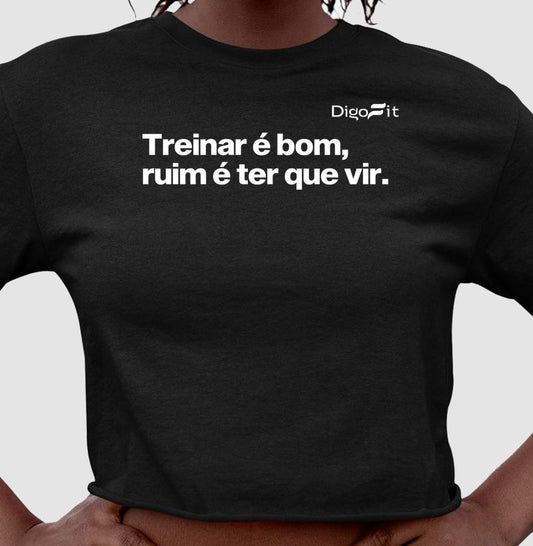 TREINAR É BOM RUIM É TER QUE VIR