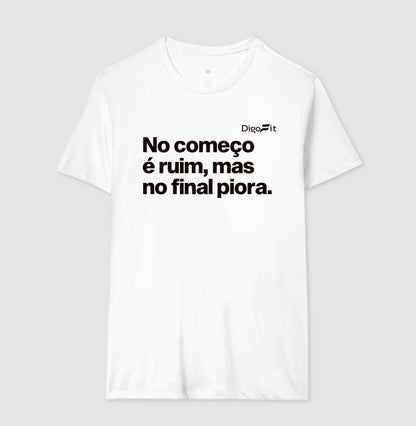 CAMISETA ACADEMIA NO COMEÇO É RUIM MAS NO FINAL PIORA