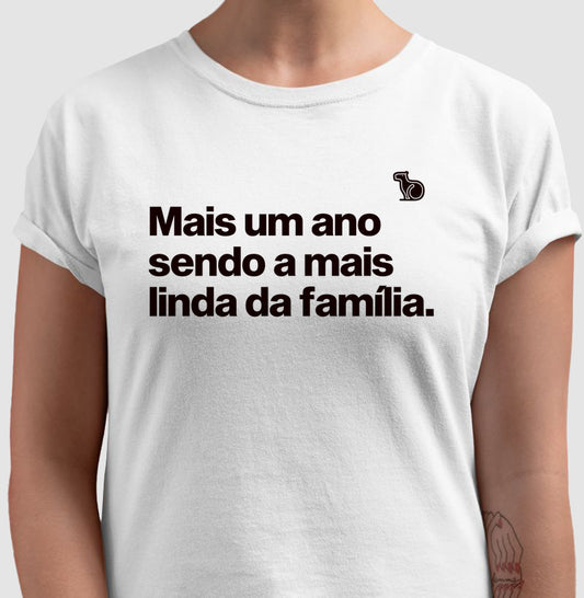 CAMISETA ANO NOVO MAIS UM ANO SENDO A MAIS LINDA