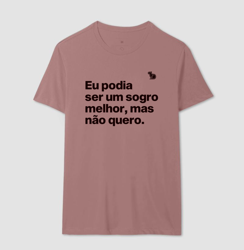 CAMISETA PODIA SER UM SOGRO MELHOR