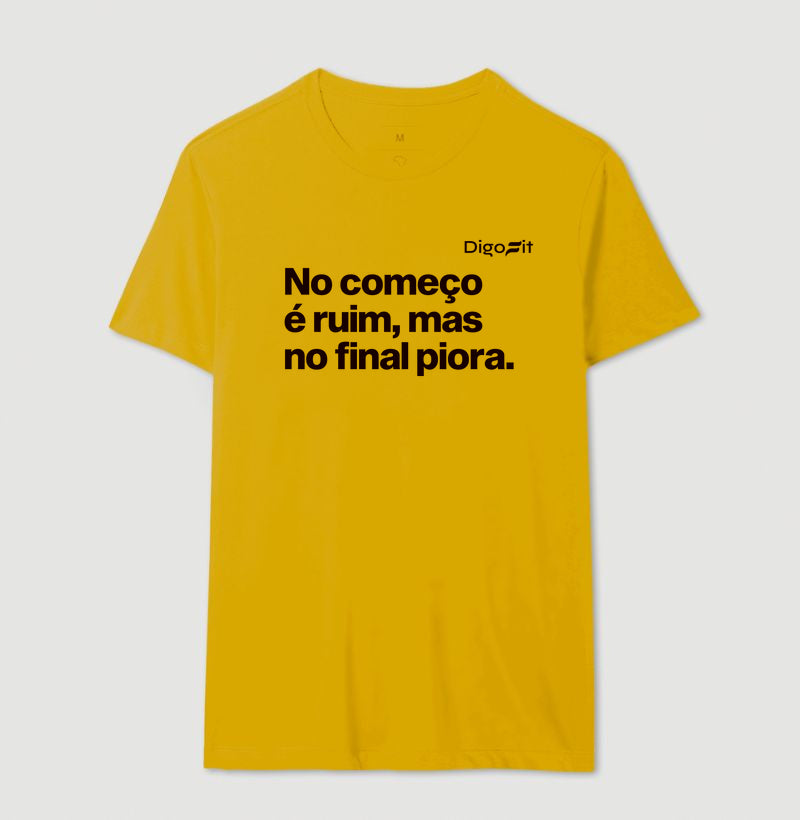 CAMISETA ACADEMIA NO COMEÇO É RUIM MAS NO FINAL PIORA