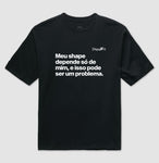 OVERSIZED ACADEMIA MEU SHAPE SÓ DEPENDE DE MIM