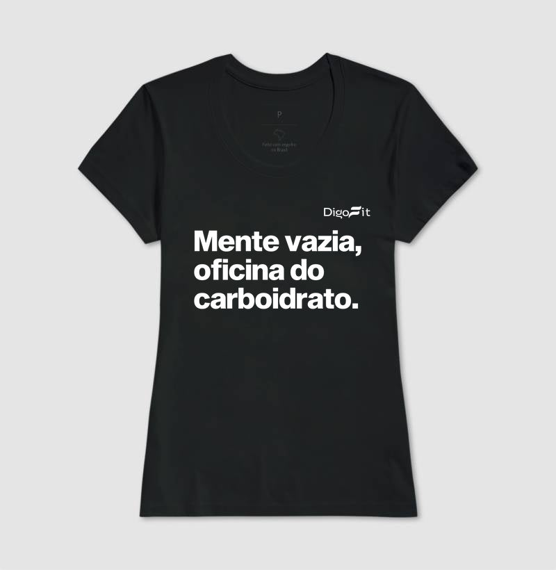 CAMISETA ACADEMIA MENTE VAZIA OFICINA DO CARBOIDRATO