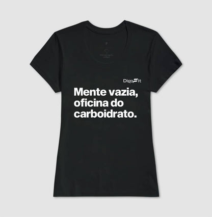 CAMISETA ACADEMIA MENTE VAZIA OFICINA DO CARBOIDRATO