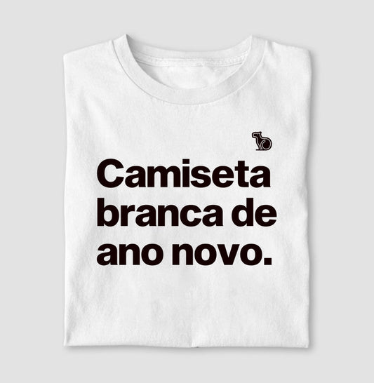 CAMISETA BRANCA DE ANO NOVO