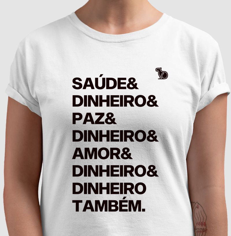CAMISETA ANO NOVO DINHEIRO E DINHEIRO TAMBÉM