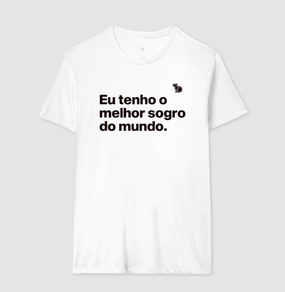 CAMISETA EU TENHO O MELHOR SOGRO DO MUNDO