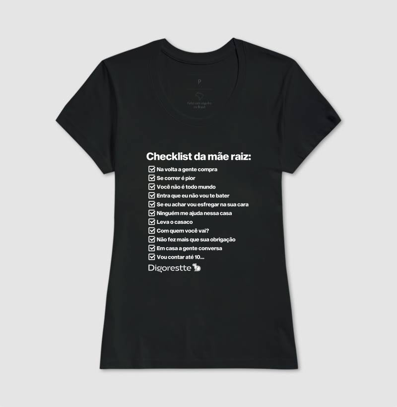 CAMISETA CHECKLIST MÃE RAIZ