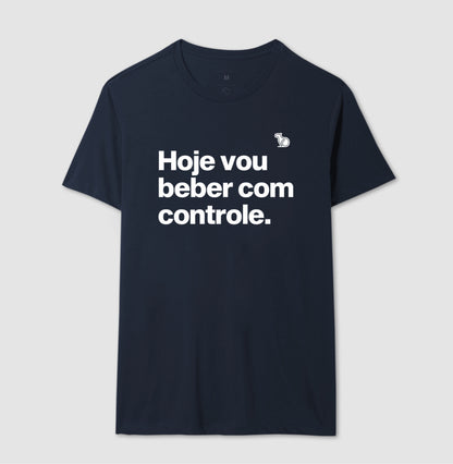 CAMISETA CARNAVAL HOJE EU VOU BEBER COM CONTROLE