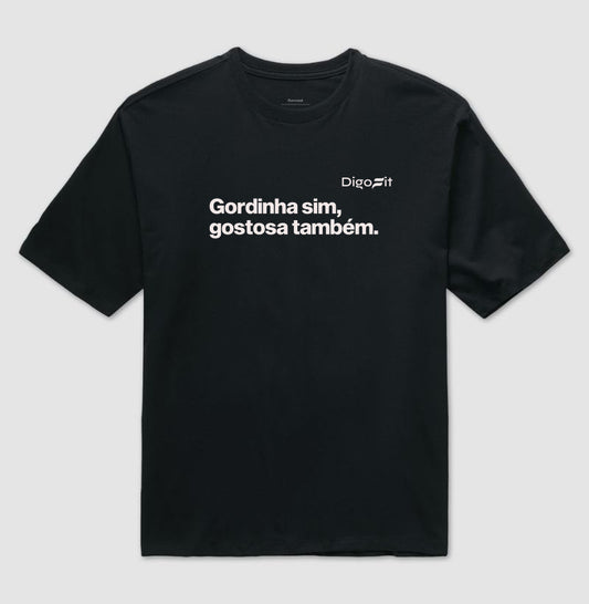 OVERSIZED ACADEMIA GORDINHA SIM GOSTOSA TAMBÉM