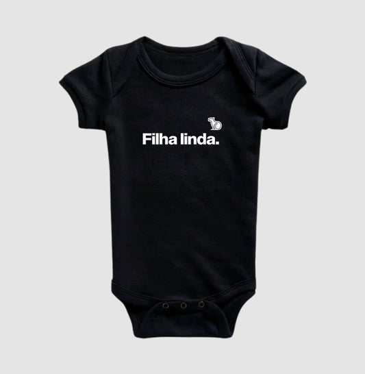 BODY INFANTIL FILHA LINDA