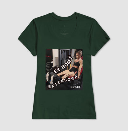CAMISETA ACADEMIA EX BOM É EXTENSORA