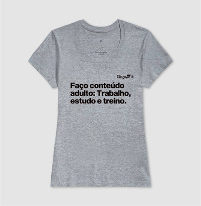 CAMISETA ACADEMIA EU FAÇO CONTEÚDO ADULTO
