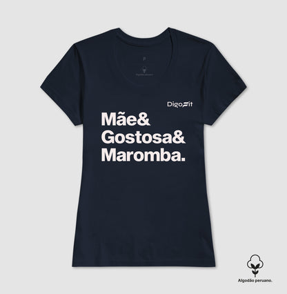 CAMISETA ALGODÃO PERUANO ACADEMIA MÃE GOSTOSA E MAROMBA