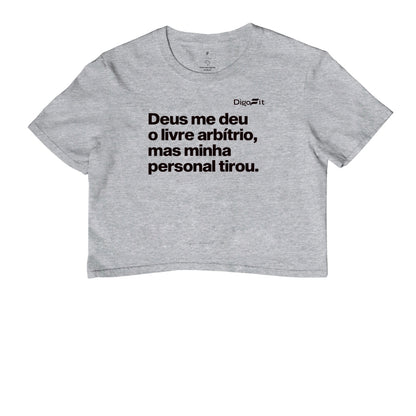 CROPPED ACADEMIA MINHA PERSONAL TIROU MEU LIVRE ARBÍTRIO