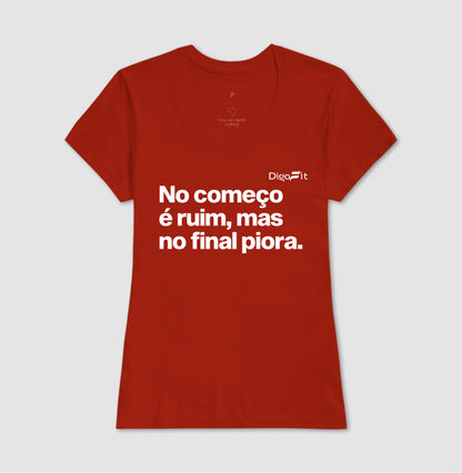 CAMISETA ACADEMIA NO COMEÇO É RUIM MAS NO FINAL PIORA