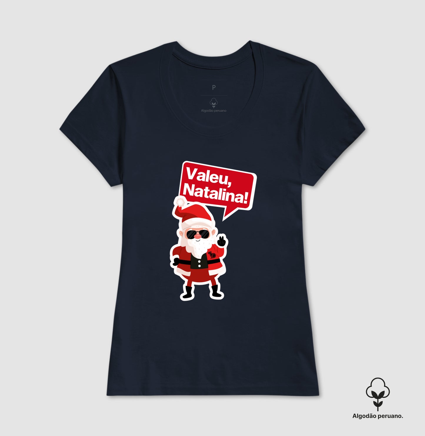 CAMISETA ALGODÃO PERUANO NATAL VALEU NATALIANA