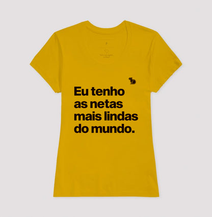CAMISETA EU TENHO NETAS LINDAS
