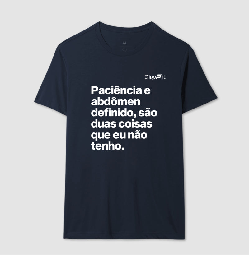 CAMISETA ACADEMIA PACIÊNCIA E ABDÔMEN DEFINIDO