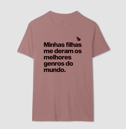 CAMISETA MINHAS FILHAS ME DERAM OS MELHORES GENROS DO MUNDO