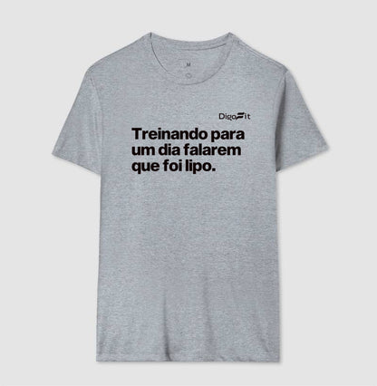 CAMISETA ACADEMIA TREINANDO PARA DIZEREM QUE FOI LIPO