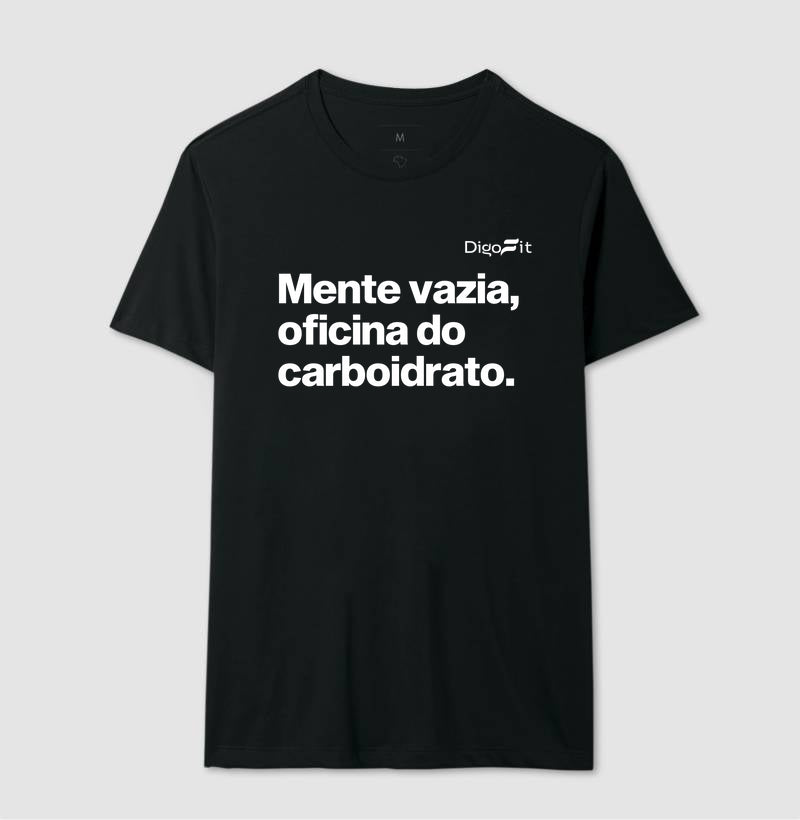 CAMISETA ACADEMIA MENTE VAZIA OFICINA DO CARBOIDRATO