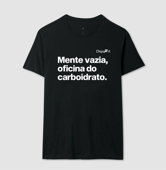 CAMISETA ACADEMIA MENTE VAZIA OFICINA DO CARBOIDRATO